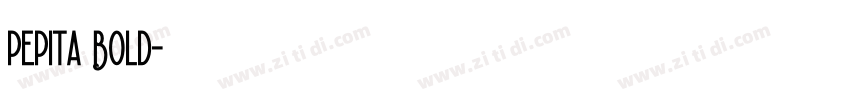 Pepita Bold字体转换